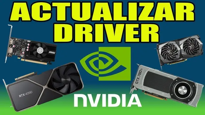 actualizar tarjeta grafica nvidia geforce - Cómo actualizo mi GPU Nvidia