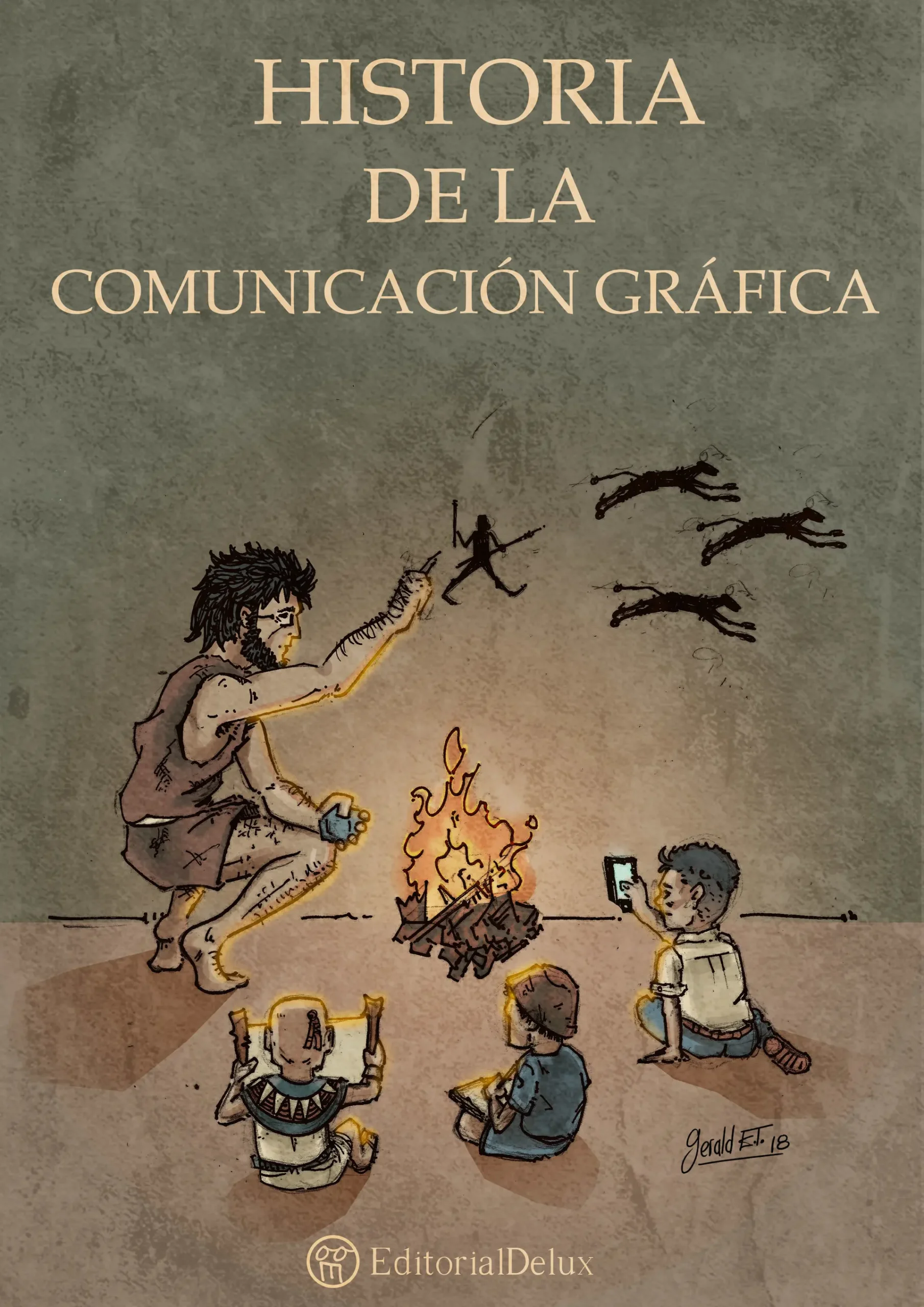 historia de la comunicacion grafica - Cómo surge la historia de la comunicación