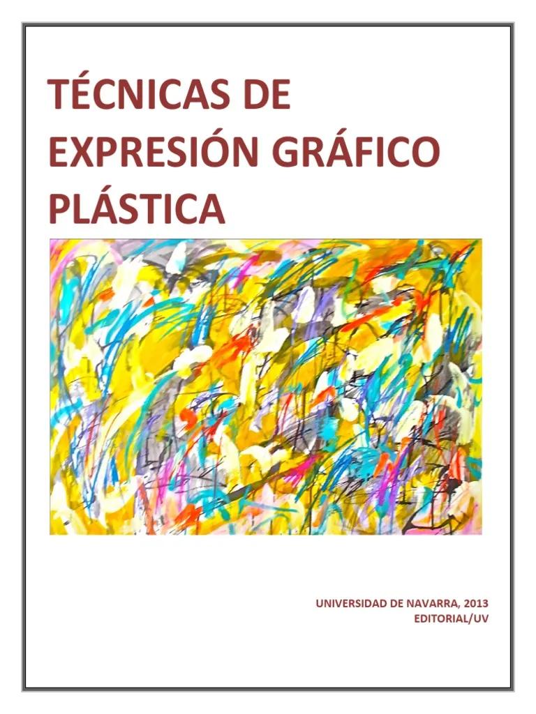 grafica plastica - Cuáles son las técnicas gráficos plásticas