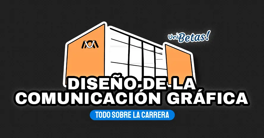 diseño de la comunicacion grafica uam - Cuántos años son de diseño gráfico en la UAM